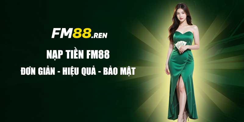 Nạp tiền fm88