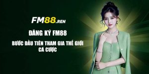 Đăng ký fm88